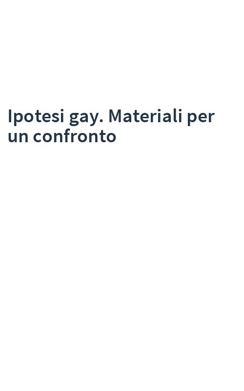 Ipotesi gay. Materiali per un confronto