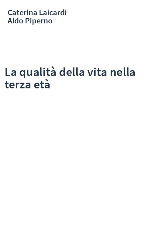 La qualità della vita nella terza età