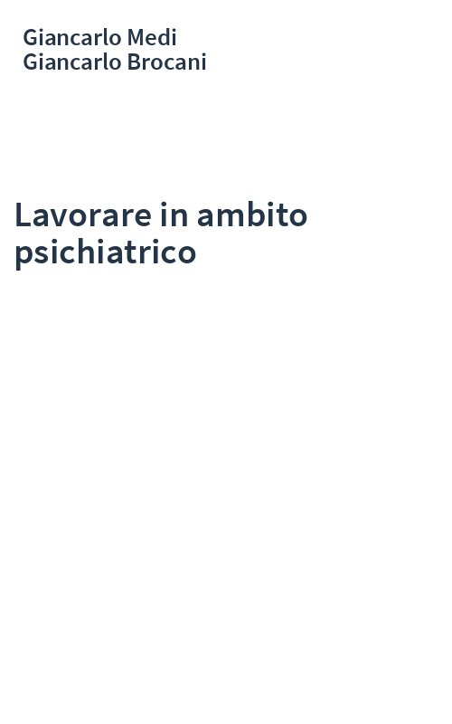 Lavorare in ambito psichiatrico