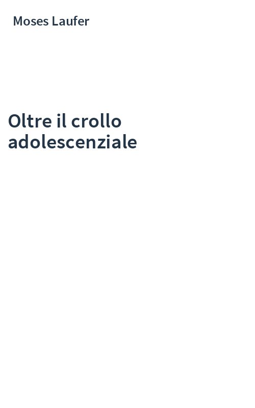 Oltre il crollo adolescenziale
