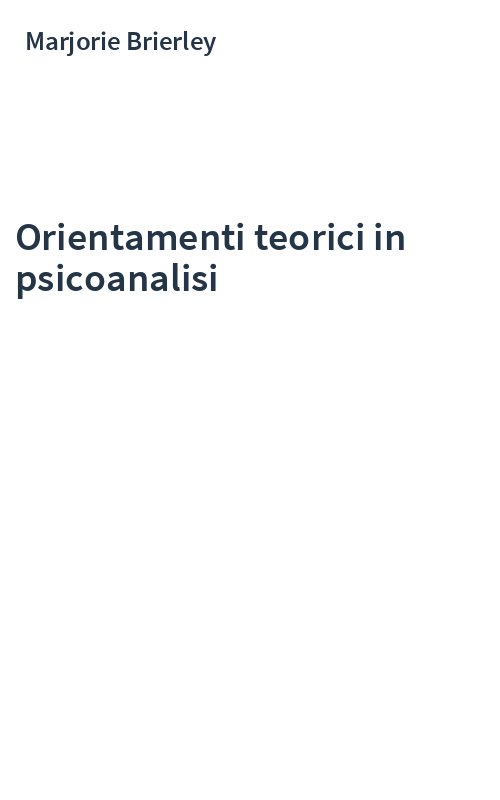 Orientamenti teorici in psicoanalisi