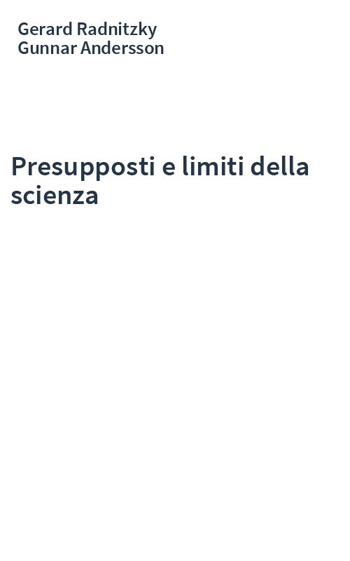 Presupposti e limiti della scienza