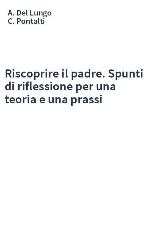 Riscoprire il padre. Spunti di riflessione per una teoria e una prassi