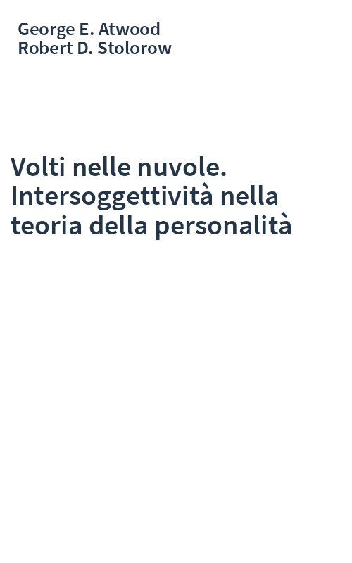 Volti nelle nuvole. Intersoggettività nella teoria della personalità