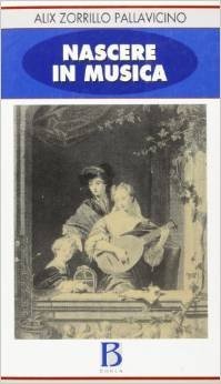 Nascere in musica