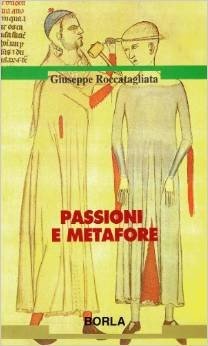 Passioni e metafore