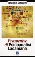 Prospettive di psicoanalisi lacaniana