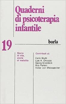 Quaderni di psicoterapia infantile 19. Storie di vita, storie di malattia