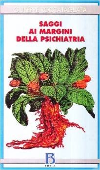Saggi ai margini della psichiatria