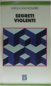 Segreti violenti. Abusi sessuali e perversioni