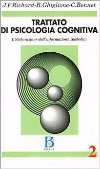 Trattato di psicologia cognitiva