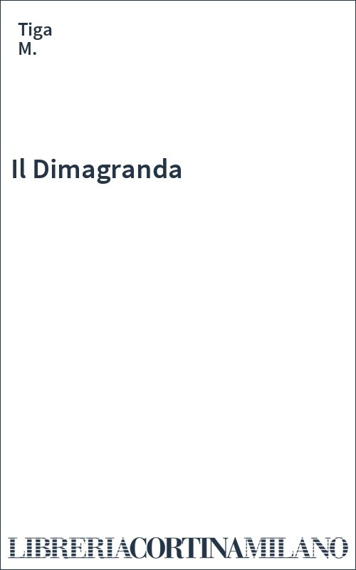 Il Dimagranda