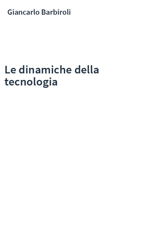 Le dinamiche della tecnologia