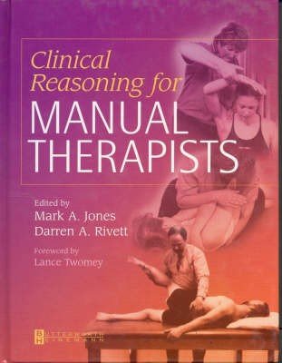 Clinical Reasoning for Manual Therapists
