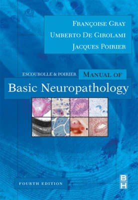Escourolle and Poirier's Manual of Basic Neuropathology