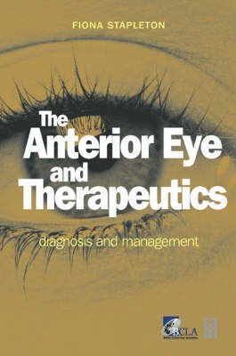 The Anterior Eye and Therapeutics