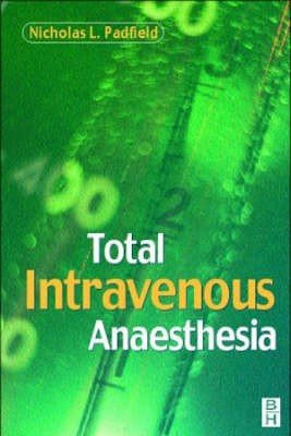 Total Intravenous Anaesthesia