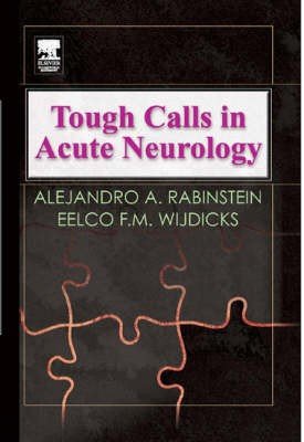 Tough Calls In Acute Neurology