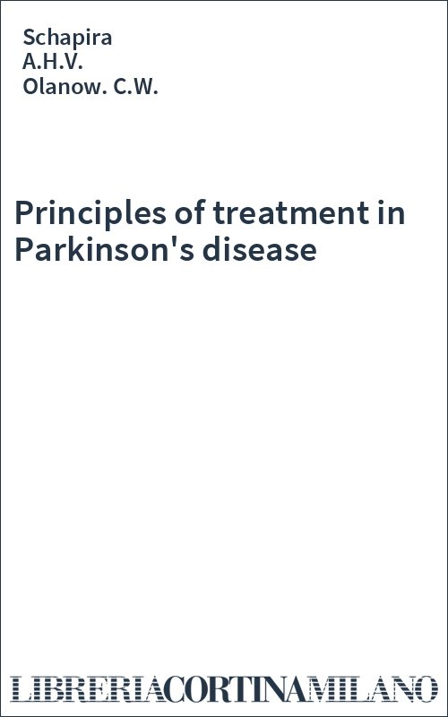 Principles of treatment in Parkinson's disease