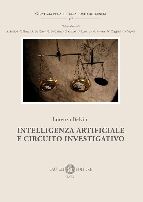 Intelligenza artificiale e circuito investigativo