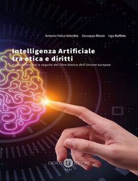 Intelligenza Artificiale tra etica e diritti. Prime riflessioni a seguito del libro bianco dell'Unione europea