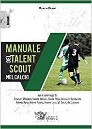 Manuale del talent scout nel calcio
