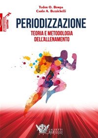Periodizzazione. Teoria metodologia allenamento