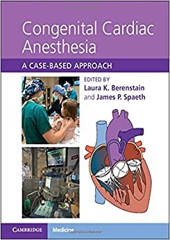 Congenital Cardiac Anesthesia