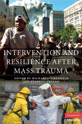 Intervention and Resilience After Mass Trauma