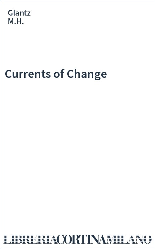 Currents of Change