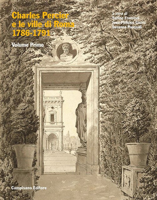 Charles Percier e le ville a Roma 1786-1791
