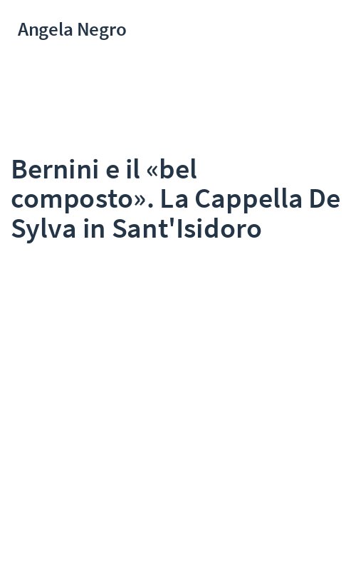 Bernini e il «bel composto». La Cappella De Sylva in Sant'Isidoro
