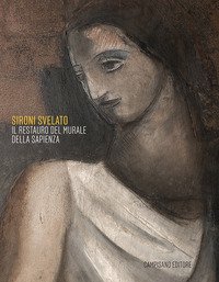 Sironi svelato. Il restauro del murale della Sapienza