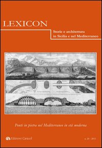 Lexicon. Storie e architettura in Sicilia e nel Mediterraneo. Ediz. italiana e spagnola