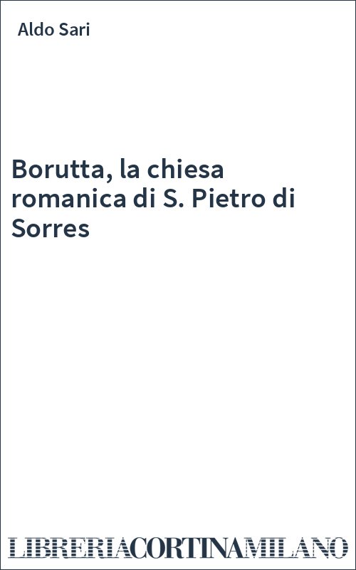 Borutta, la chiesa romanica di S. Pietro di Sorres
