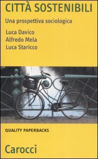 Città sostenibili. Una prospettiva sociologica