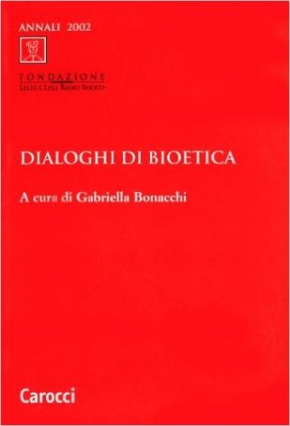 Dialoghi di bioetica