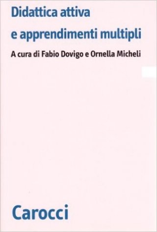 Didattica attiva e apprendimenti multipli