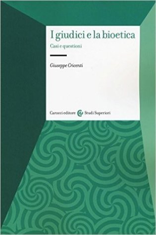 I giudici e la bioetica