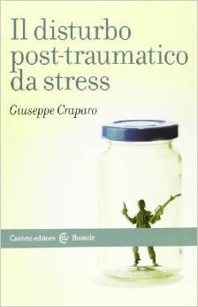 Il disturbo post-traumatico da stress