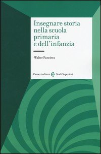 Insegnare storia nella scuola primaria e dell'infanzia