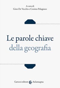 Le parole chiave della geografia