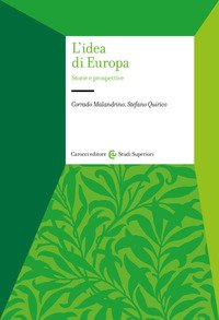 L'idea di Europa. Storie e prospettive
