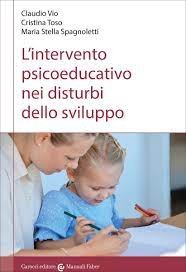 L'intervento psicoeducativo nei disturbi dello sviluppo