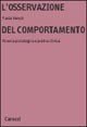 L'osservazione del comportamento. Ricerca psicologica e pratica clinica