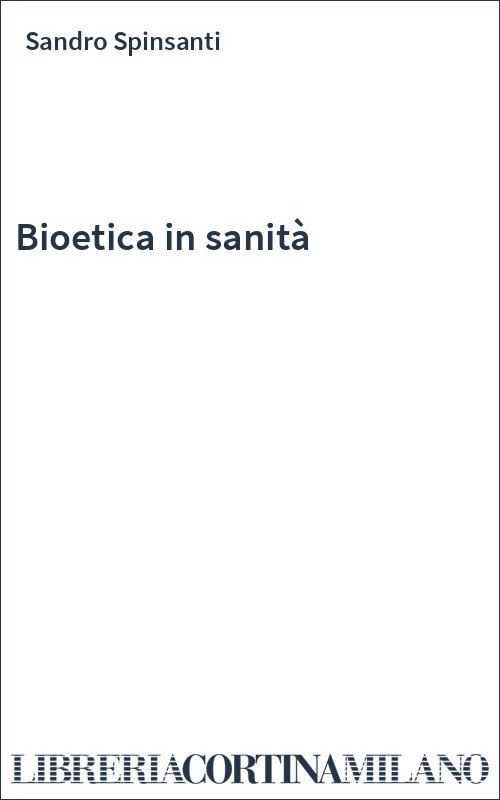 Bioetica in sanità