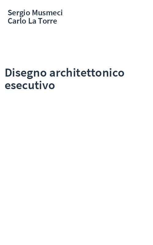 Disegno architettonico esecutivo