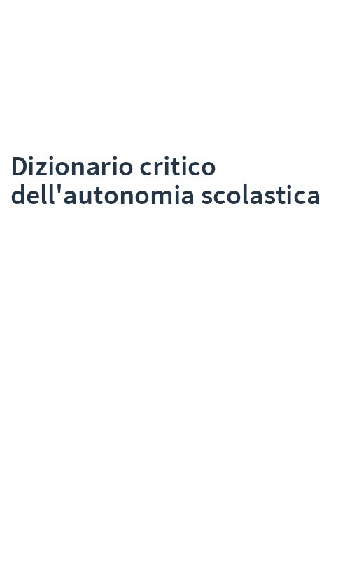 Dizionario critico dell'autonomia scolastica