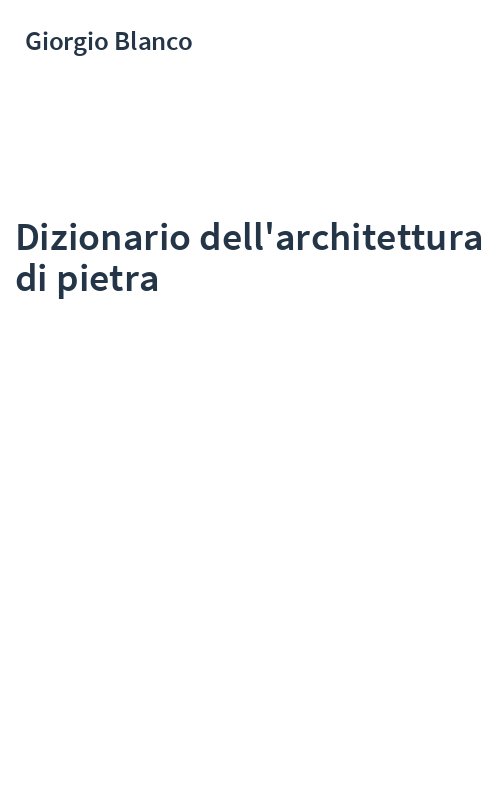Dizionario dell'architettura di pietra