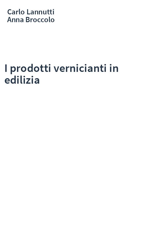 I prodotti vernicianti in edilizia